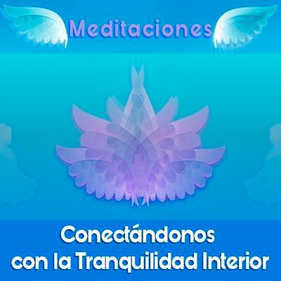 Conectándonos con la Tranquilidad Interior